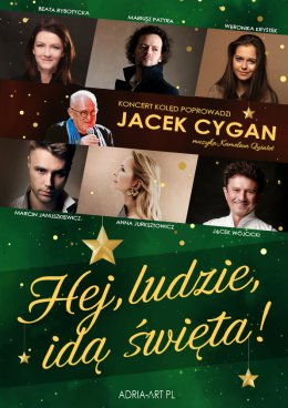 Hej, ludzie, idą święta! - Jacek Cygan i goście