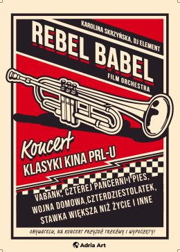 Klasyki kina PRL-u - koncert w wykonaniu Rebel Babel Film Orchestra