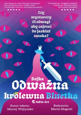 Odważna królewna Bluetka - bajka nie tylko dla dzieci