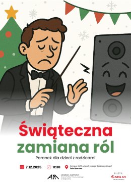 Poranek Muzyczny dla dzieci z rodzicami - Świąteczna zamiana ról