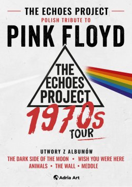 PINK FLOYD Tribute (The Echoes Project)