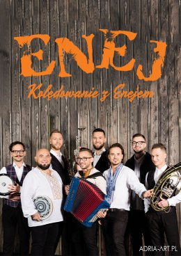 Kolędowanie z Enejem