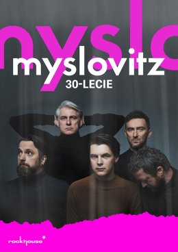 Myslovitz 30-lecie