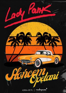 Lady Pank - Słońcem opętani