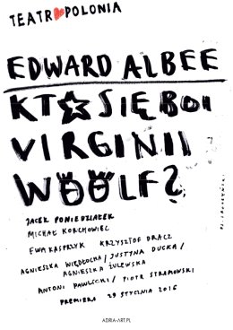 Kto się boi Virginii Woolf? - Teatr Polonia